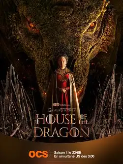 Game of Thrones: House of the Dragon S01E07 FRENCH HDTV