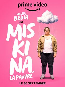 Miskina, la pauvre Saison 1 FRENCH HDTV