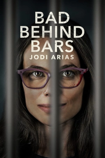 Bad Behind Bars: Jodi Arias FRENCH WEBRIP x264 2023