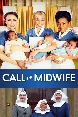Call the Midwife : Les héroïnes de l'ombre S11E08 VOSTFR HDTV