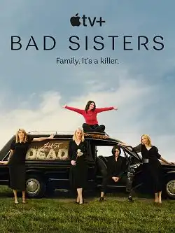 Bad Sisters S01E08 FRENCH HDTV
